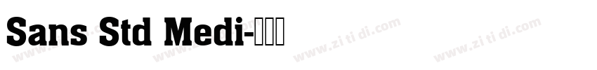 Sans Std Medi字体转换
